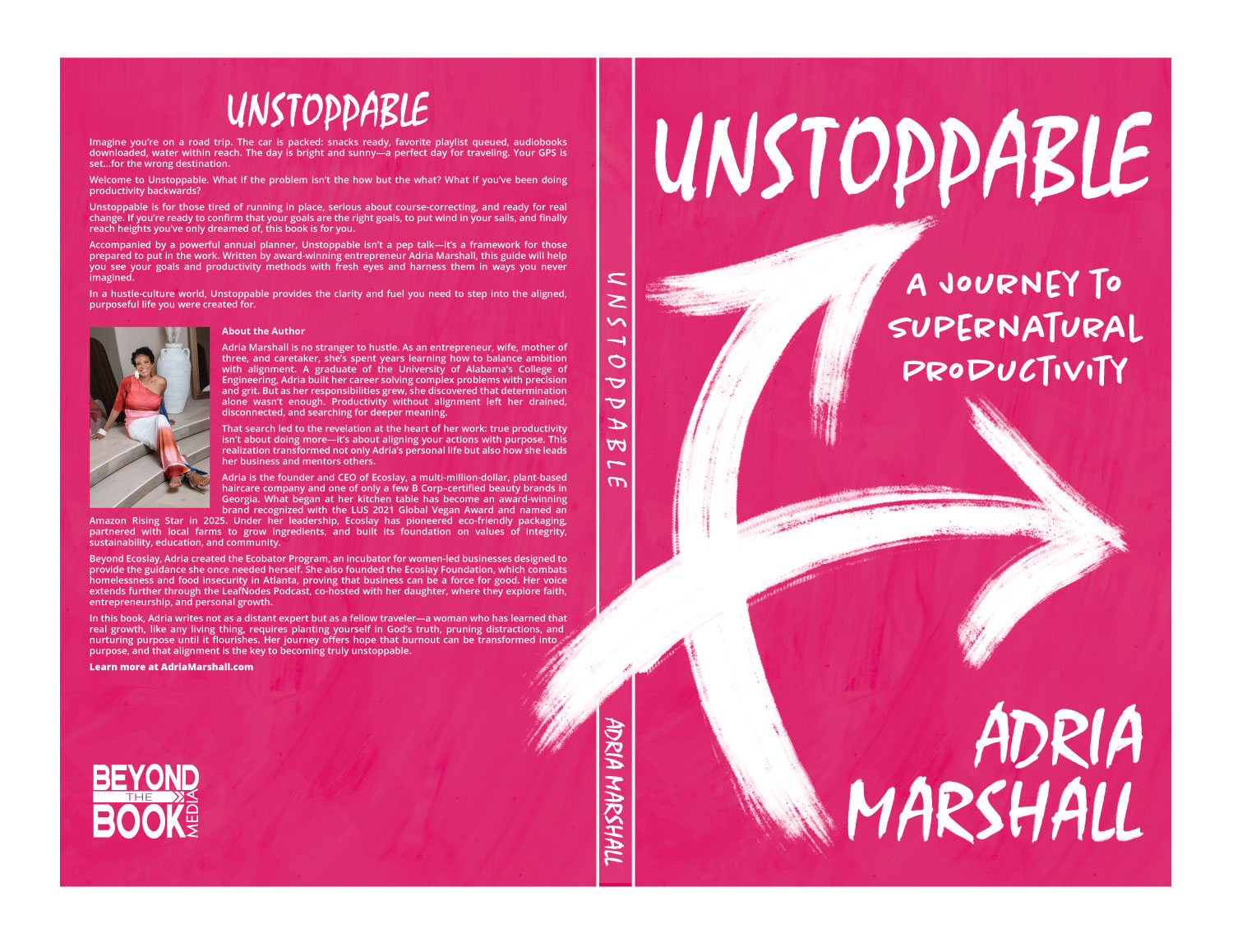 Unstoppable: A journey to supernatural productivity